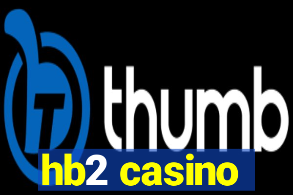 hb2 casino